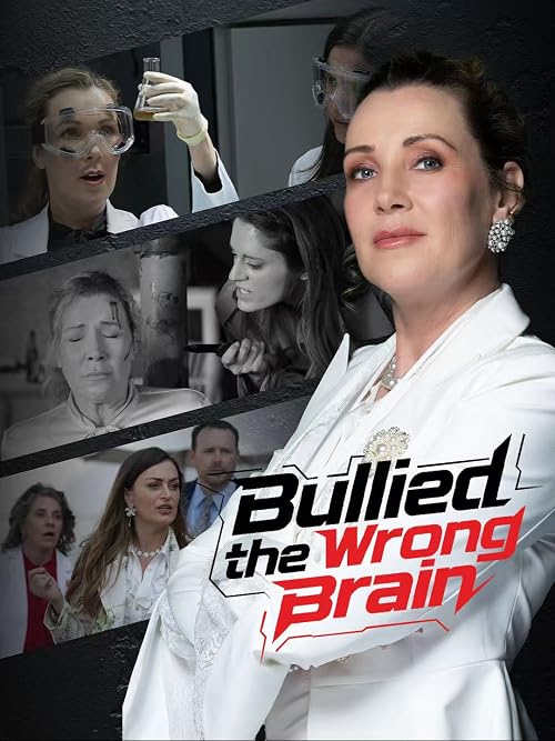 Bullied the Wrong Brain