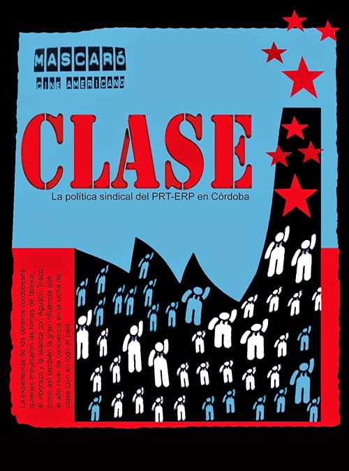 Clase, la politica sindical del PRT-ERP