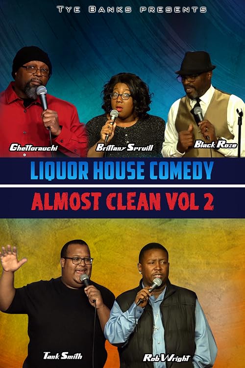 Liquor House Comedy Almost Clean, Vol. 2