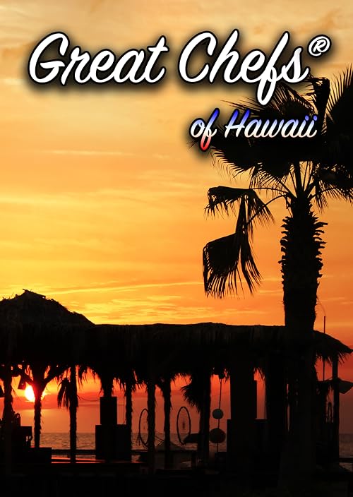 Great Chefs of Hawaii