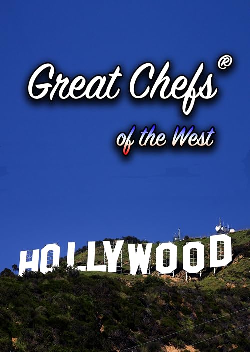 Great Chefs of the West