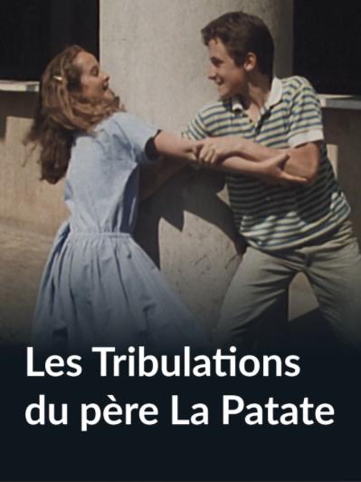 Les Tribulations du père La Patate