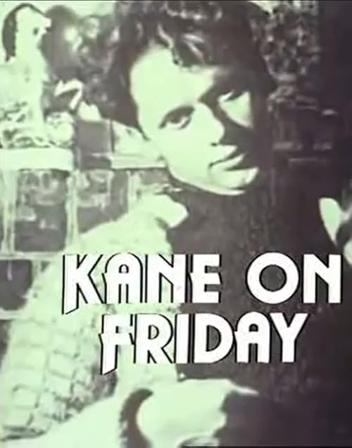 Kane on Friday