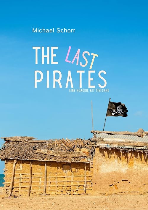 The Last Pirates