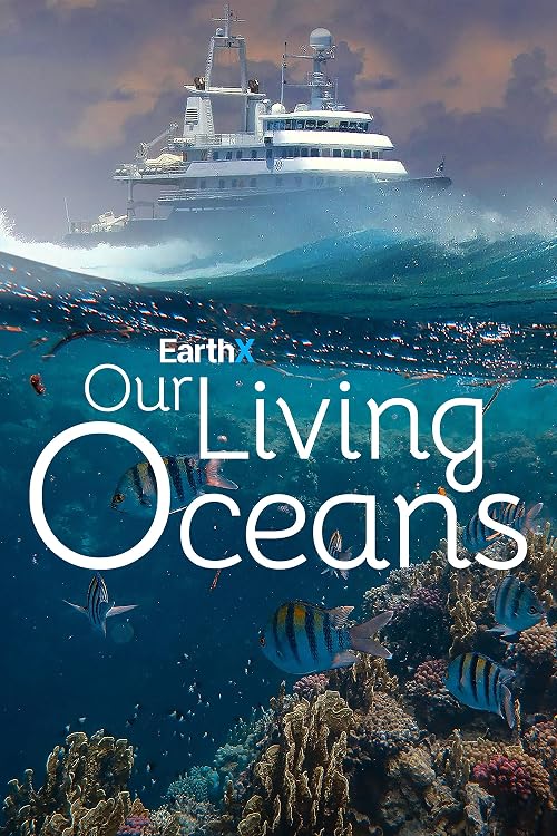 Our Living Oceans