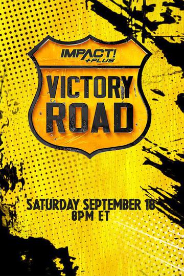 Impact! Plus: Victory Road
