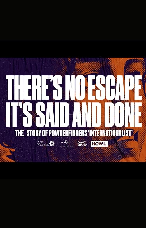 There's No Escape: The Story of Powderfinger's Internationalist