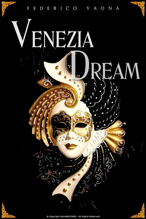 Venezia Dream