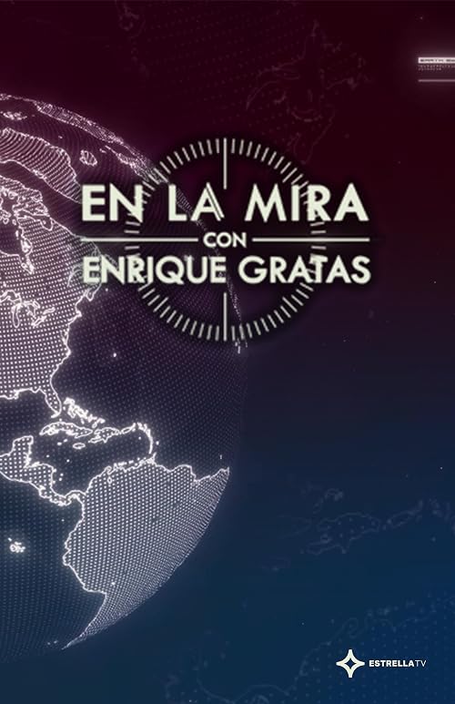 En La Mira - Con Enrique Gratas