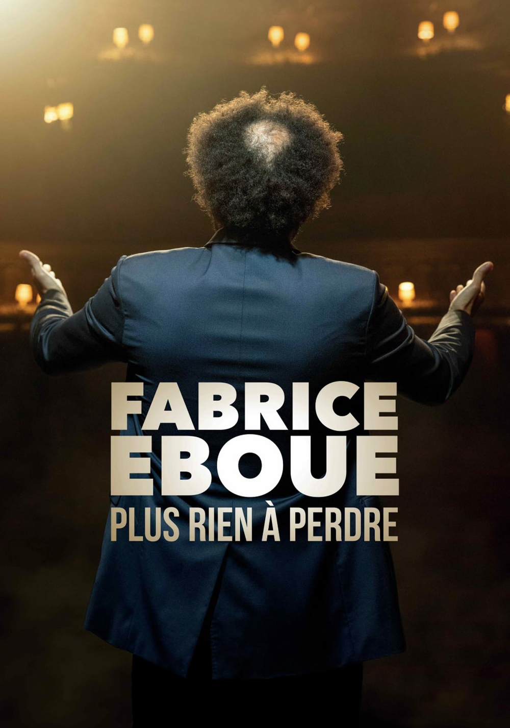 Fabrice Éboué: Plus rien à perdre