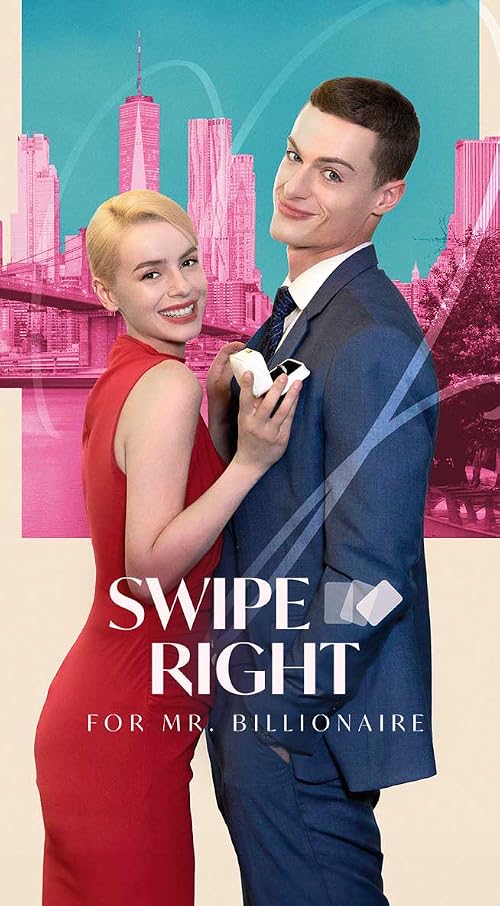 Swipe Right for Mr. Billionaire