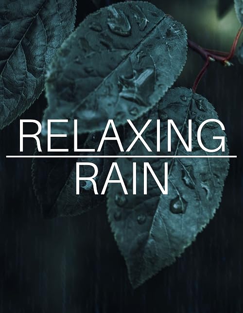 Relaxing Rain