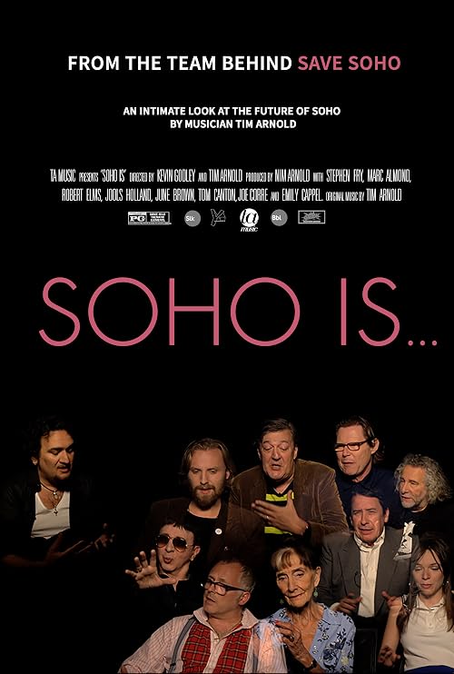 Soho Is...