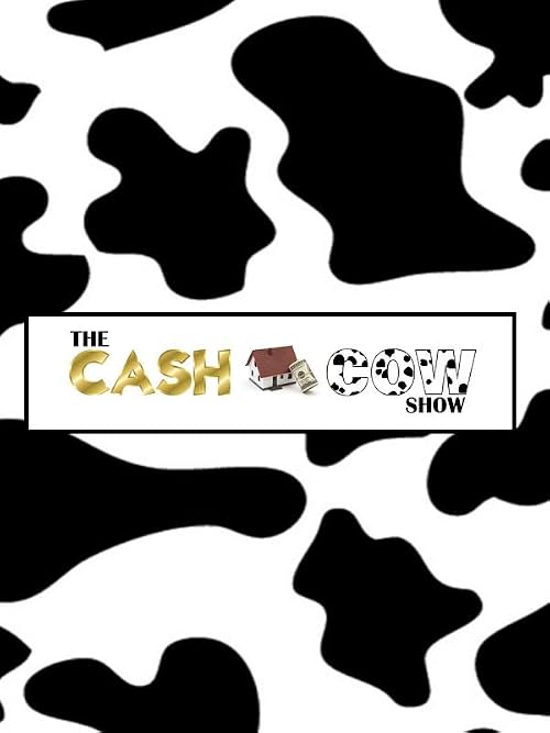 The Cash Cow Show