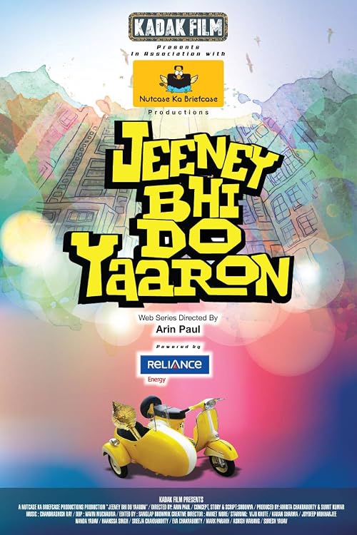 Jeeney Bhi Do Yaaron