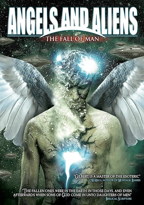 Angels and Aliens: The Fall of Man