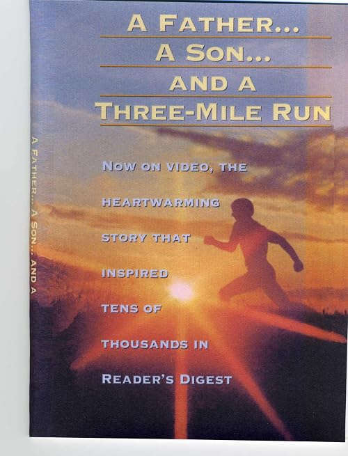 A Father a Son and a Three-Mile Run