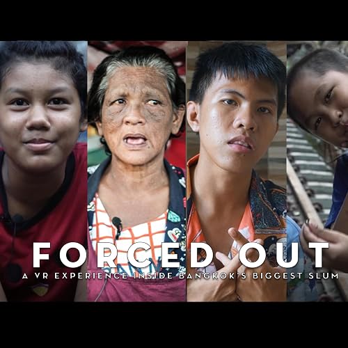 Forced Out - Bangkoks Khlong Toei Slum