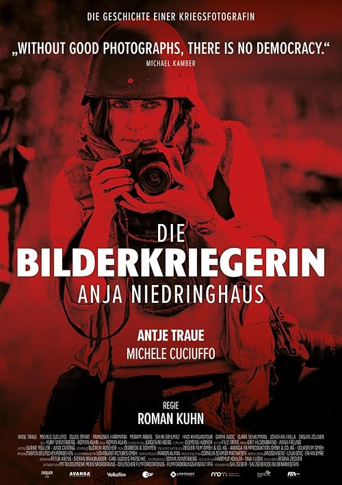 Die Bilderkriegerin: Anja Niedringhaus