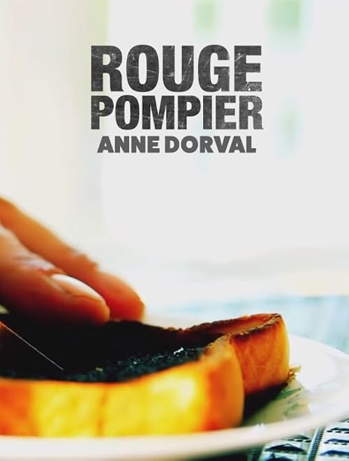 Rouge Pompier: Anne Dorval