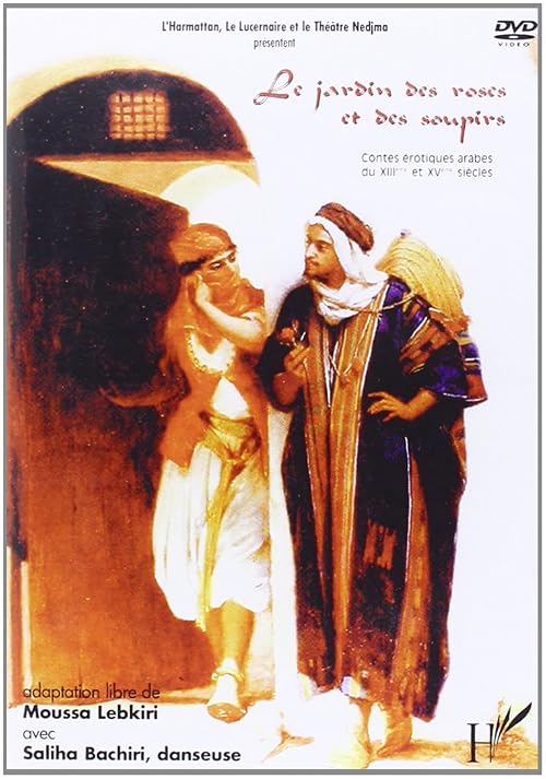 Le jardin des roses et des soupirs