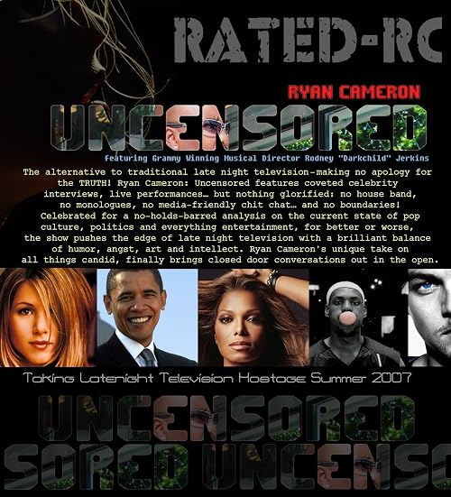 Ryan Cameron: Uncensored