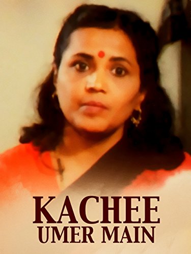 Kachi Umar Mein