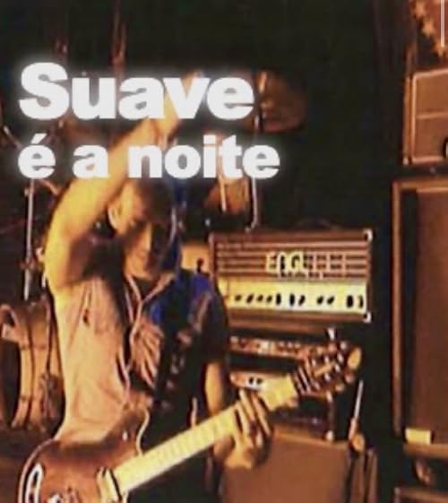 Suave é a noite