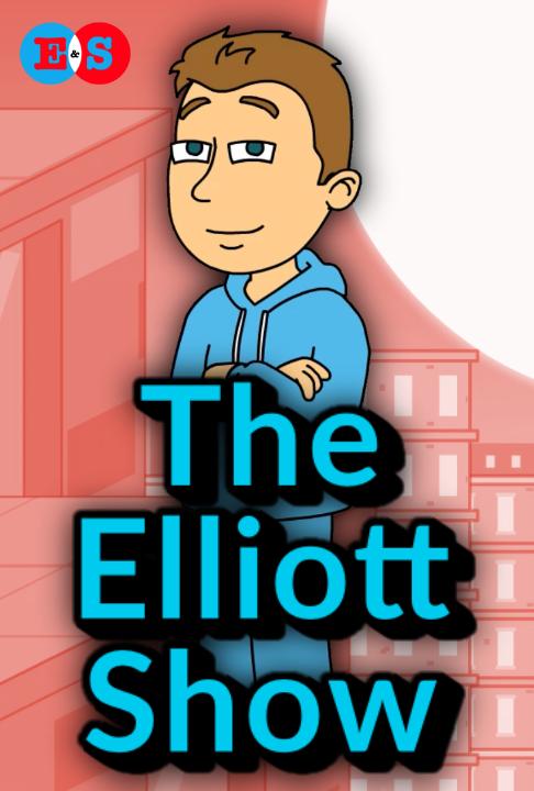 The Elliott Show