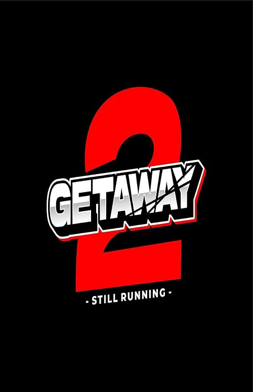 Getaway 2