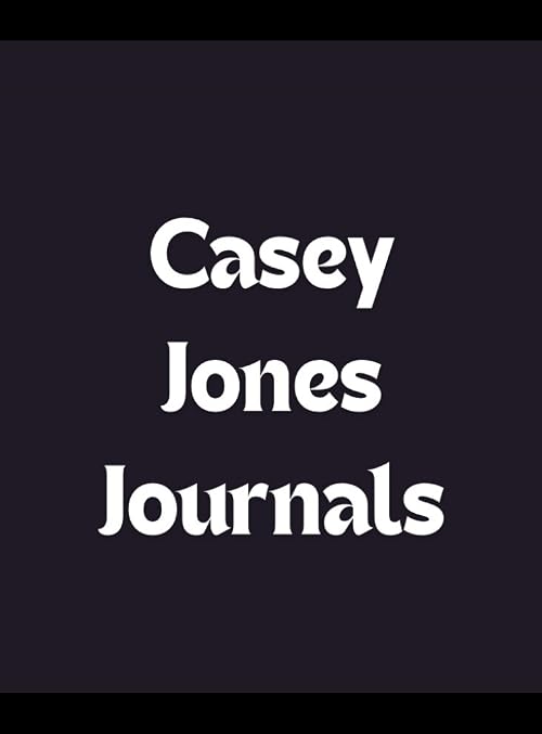 Casey Jones Journals