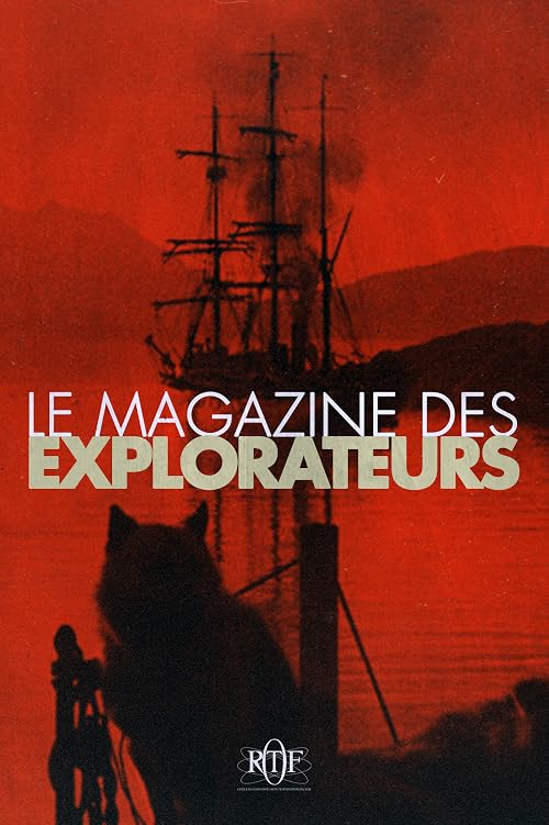 Le magazine des explorateurs