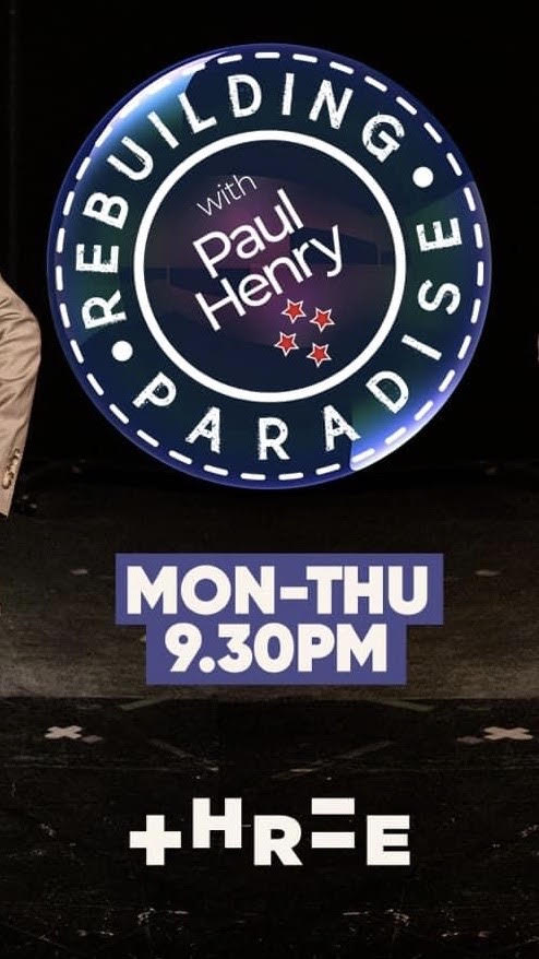 Rebuilding Paradise with Paul Henry