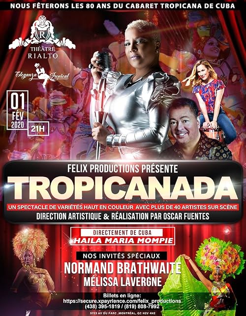 Tropicanada Montréal