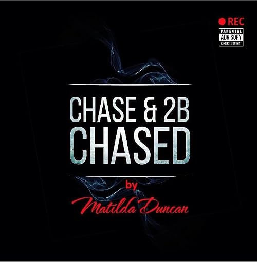Chase and to Be Chased