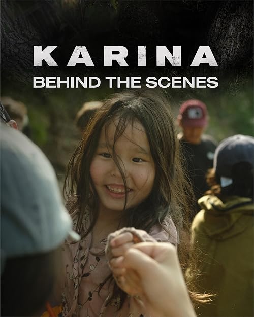Karina: Behind the Scenes