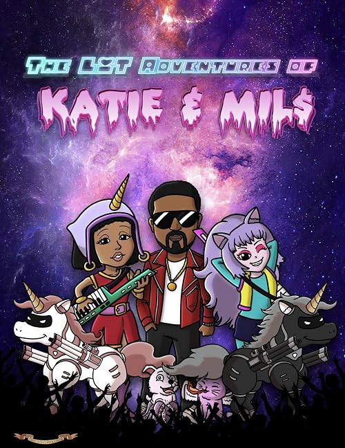 The Lit Adventures of Katie & Mill$