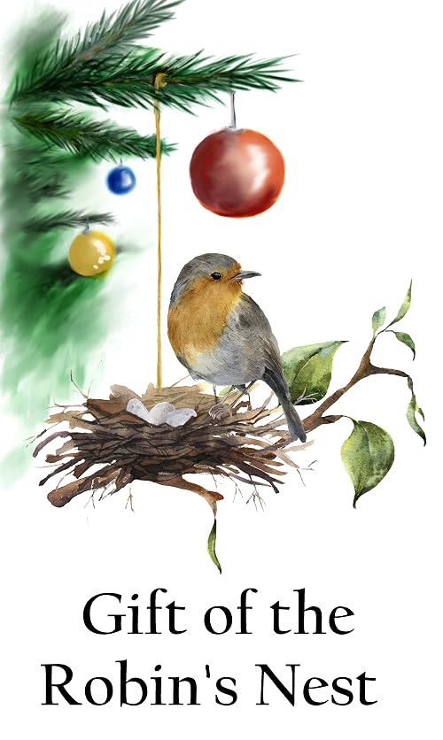 Gift of the Robin's Nest