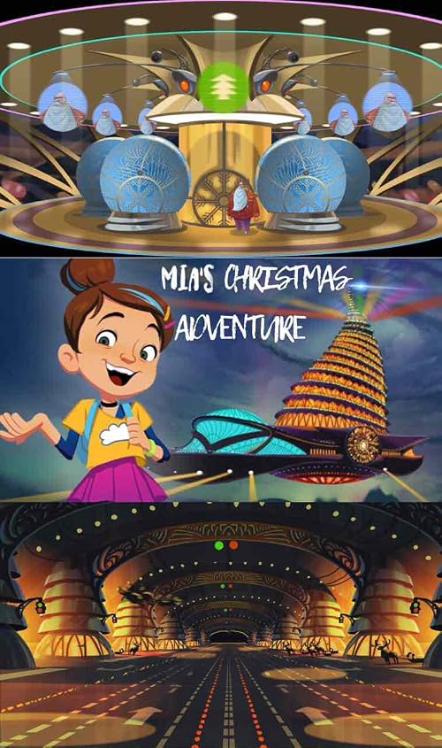 Mia's Christmas Adventures