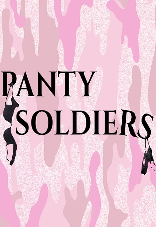 Panty Soldiers