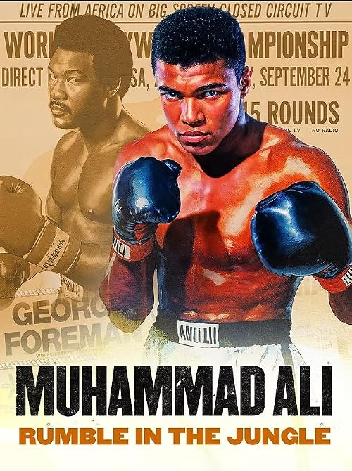 Muhammad Ali - Rumble in the Jungle