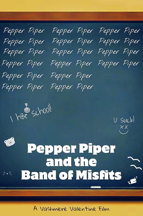Pepper Piper and the Band of Misfits