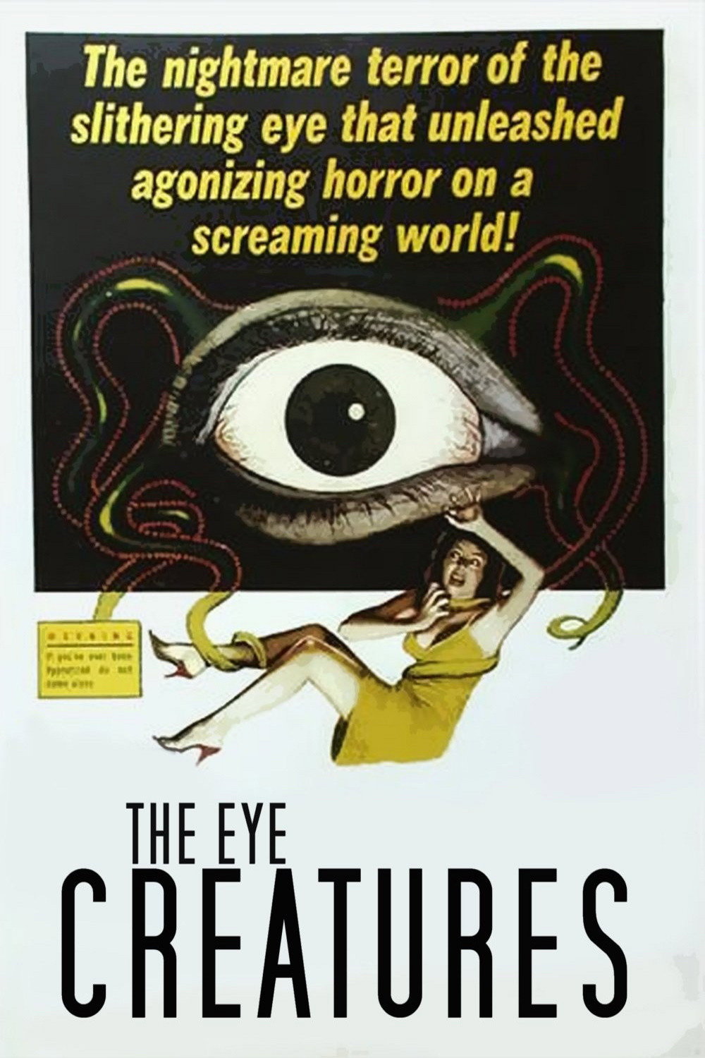 Attack of the Eye Creatures