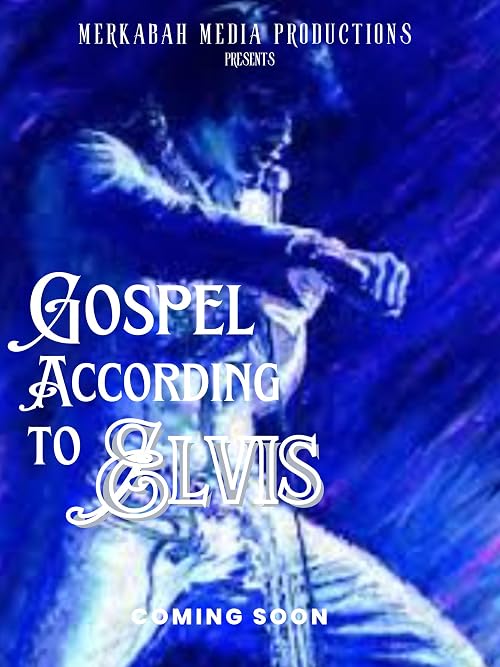 Gospel According to Elvis