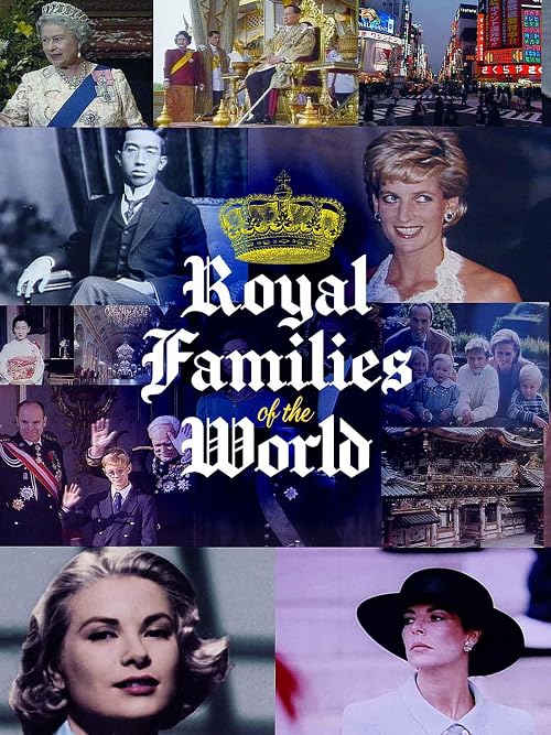 Royal Families of the World
