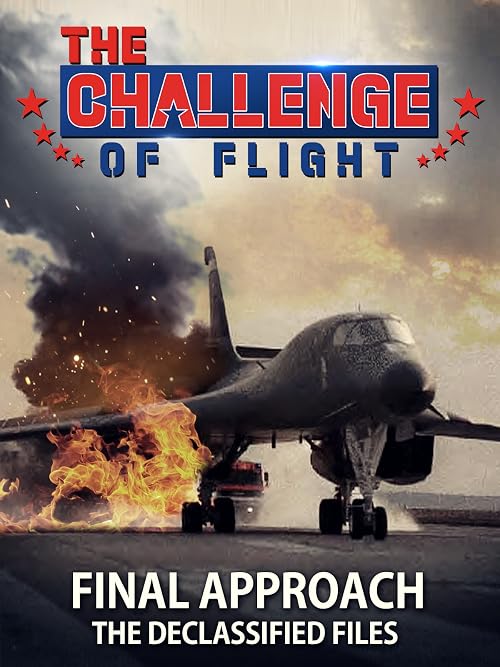 The Challenge of Flight - Final Approach