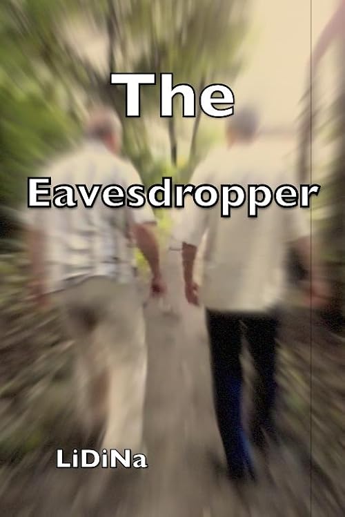 The Eavesdropper