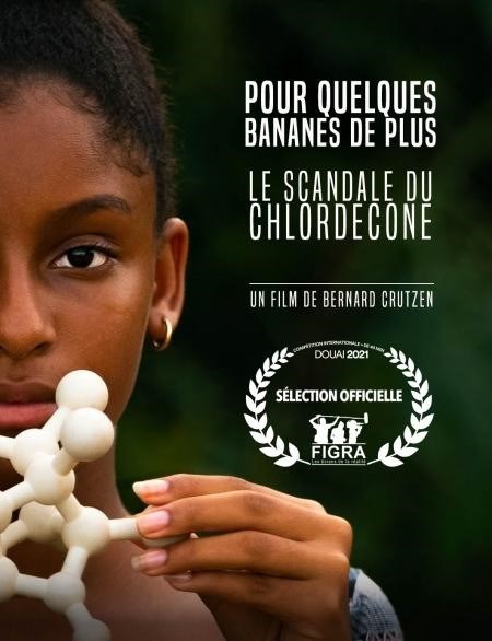Pour quelques bananes de plus: Le scandale de Chlordécone