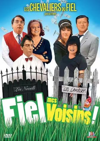 Fiel mes voisins!