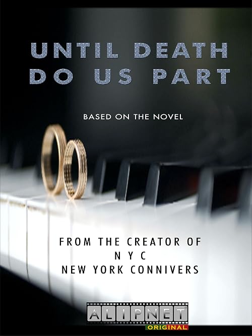 Until Death Do Us Part
